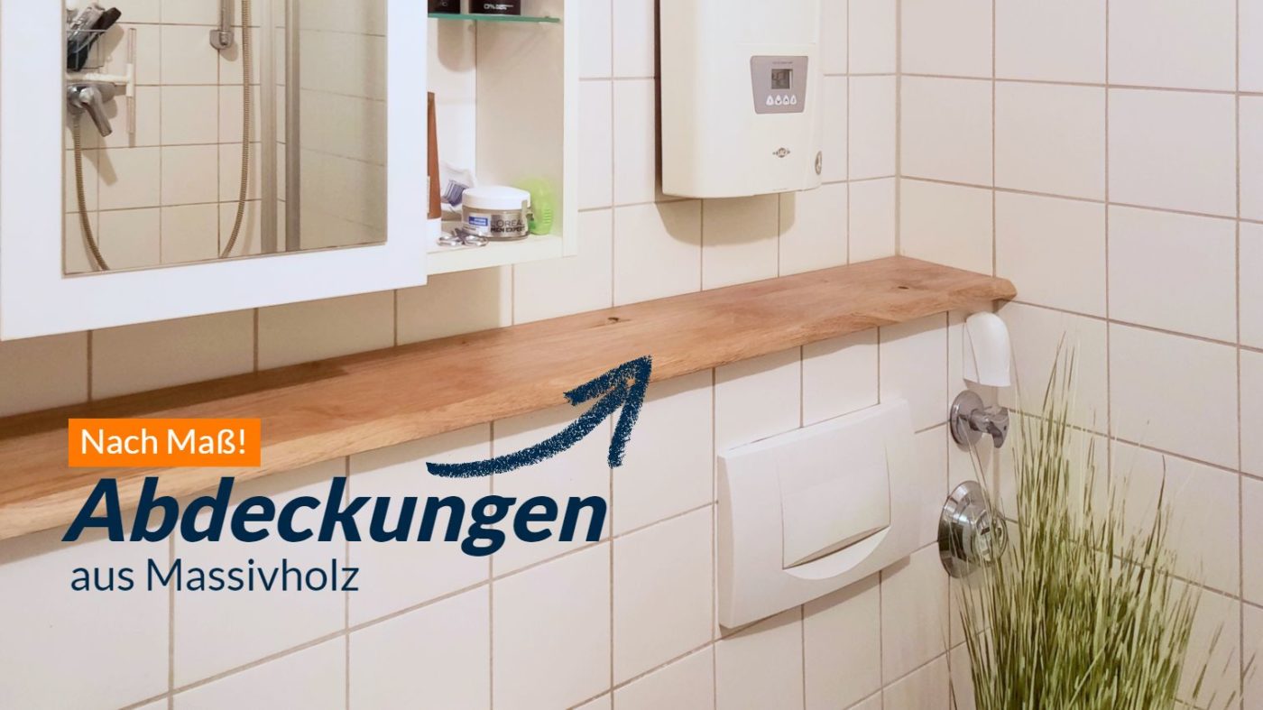 Abdeckungen-aus-Massivholz im Bad für Saniblock