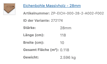 Ein Datensatz beschreibt Maße und Gewicht einer massiven Eichenbohle.