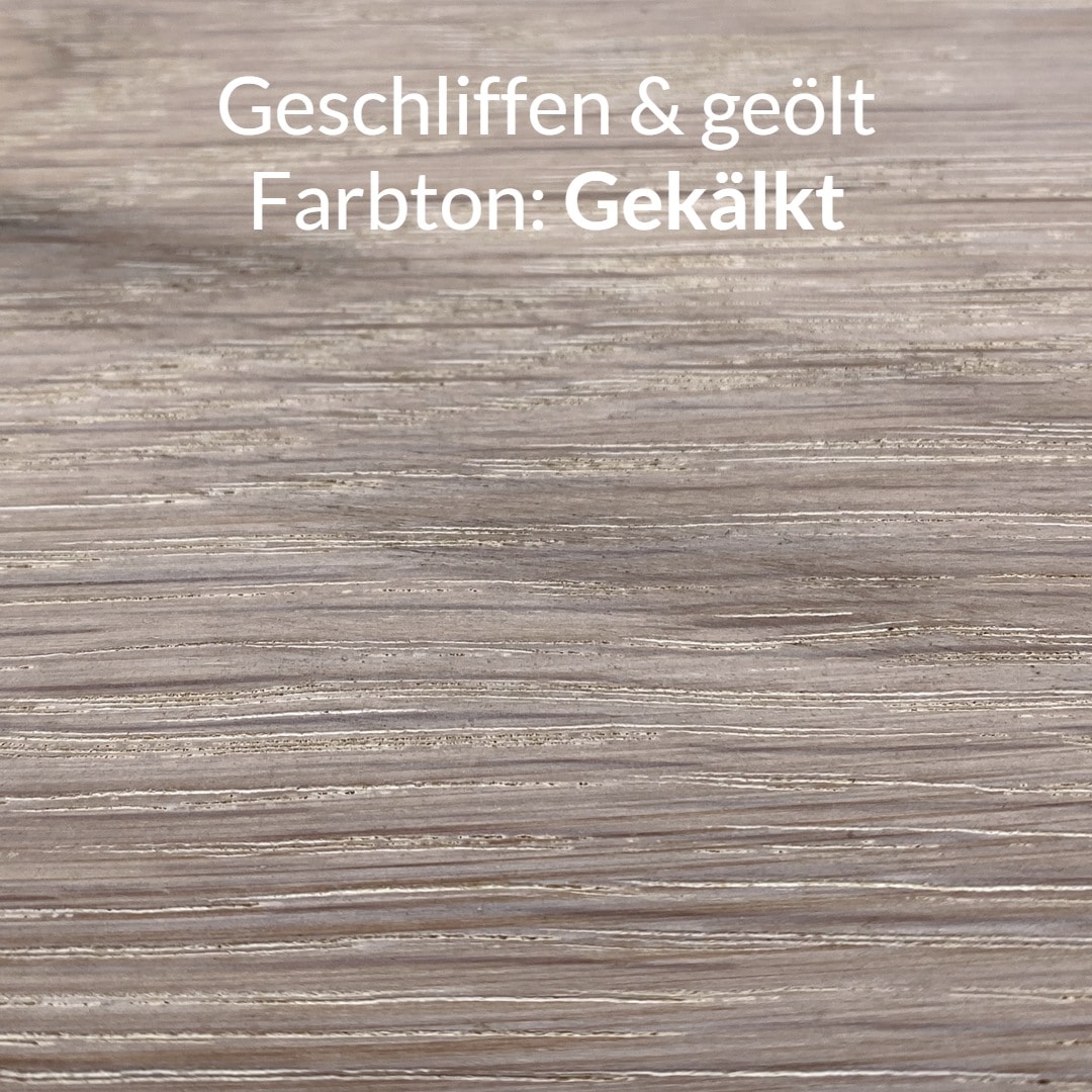 Eichenholz geschliffen & gekälkt