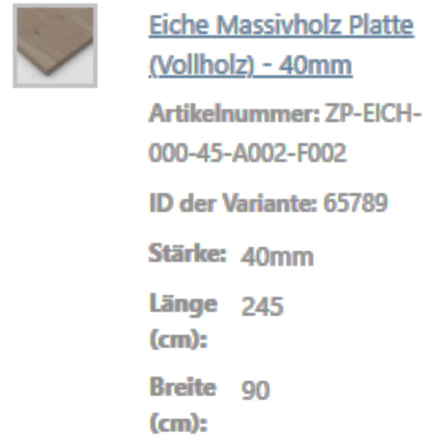 Die Produktdetails zeigen eine vierzig Millimeter starke Massivholzplatte aus Eiche.