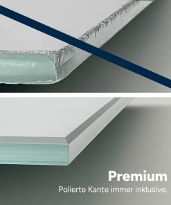 Weißglas im Vergleich mit unpolierter und polierter Premiumkante.