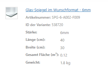 Eine Übersicht zeigt Artikeldaten eines Glas Spiegels im Wunschformat.